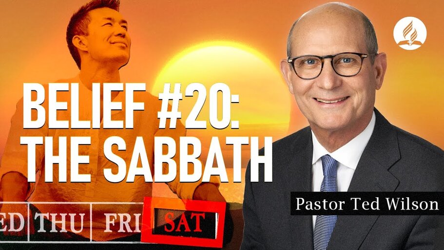 Belief #20. Sabbath